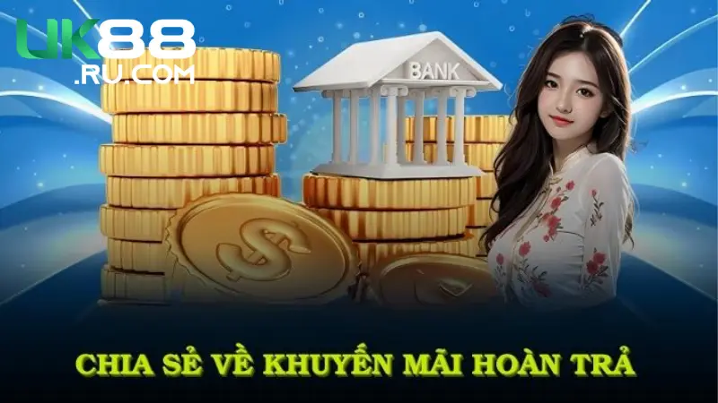 Các chương trình khuyến mãi hoàn trả hot nhất hiện nay